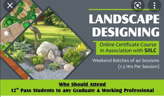 Certificate in Landscape Design, 6 Months, 12th Pass, Stipend: 20K, Job as Landscape Designer, 5-10LPA. Last Date 5Jan 22, Apply Now