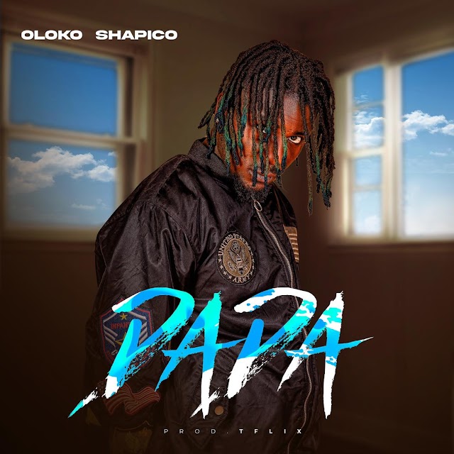 Oloko Shapico - Dada Prod By Tflix