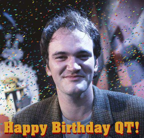 Quentin Tarantino's Birthday Wishes Photos