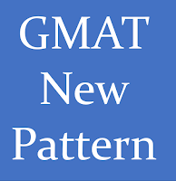 GMAT New Pattern Format for Exam