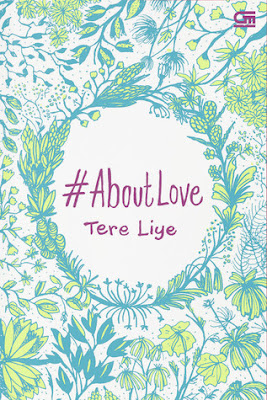 # About Love by Tere Liye