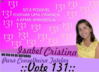 Isabel Cristina, o voto certo para Conselheira Tutelar