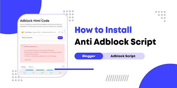 How to Install Anti Adblock Script in Blogger l Adblock Detected Script l Add Adblock Html Code