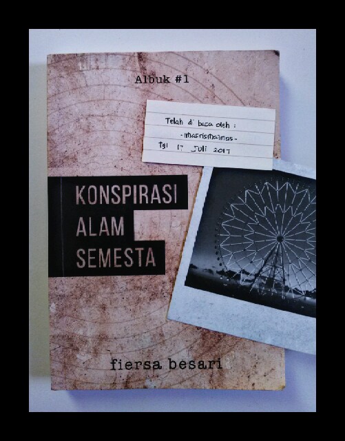 The Series of Story: RESENSI BUKU KONSPIRASI ALAM SEMESTA