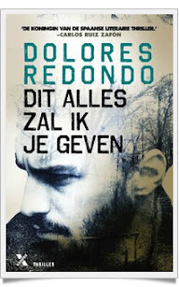 Dolores Redondo, Dit alles zal ik je geven, Xander uitgevers