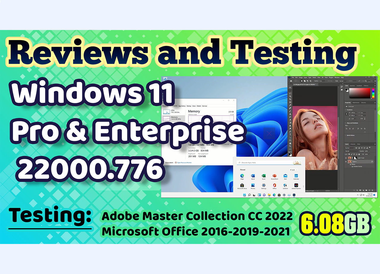 Review Windows 11 Pro & Enterprise 22000.776 x64 June-2022 Pre-activated (No TPM Required)