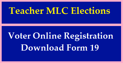 Teachers MLC Elections Voters Online Registration form 19, Telangana
