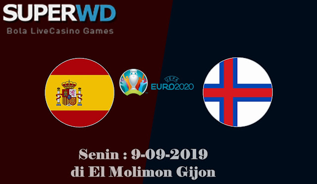  Prediksi Bola Antara Spanyol Vs Faroe Islands 9 September 2019