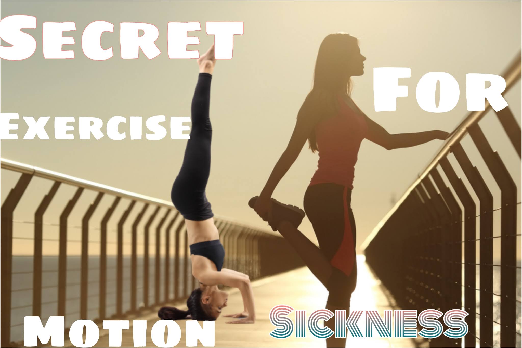 exercise for motion sickness