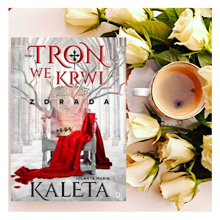 "Tron we krwi" Jolanta Maria Kaleta