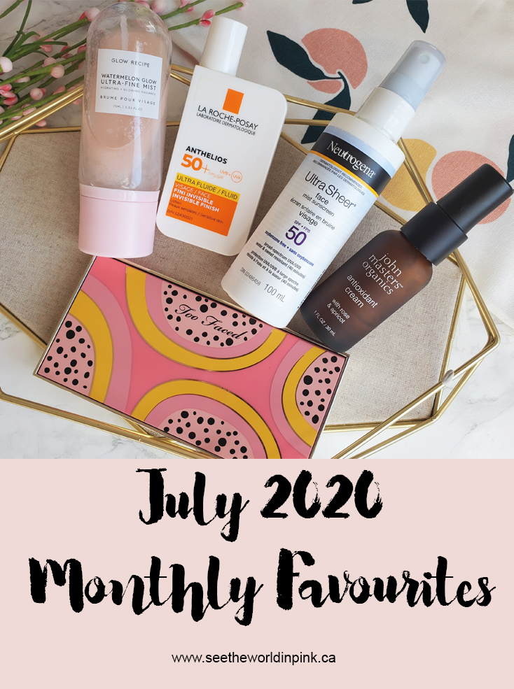 July 2020 - Monthly Favourites!