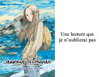 http://blog.mangaconseil.com/2018/02/chronique-souvenirs-demanon-une.html