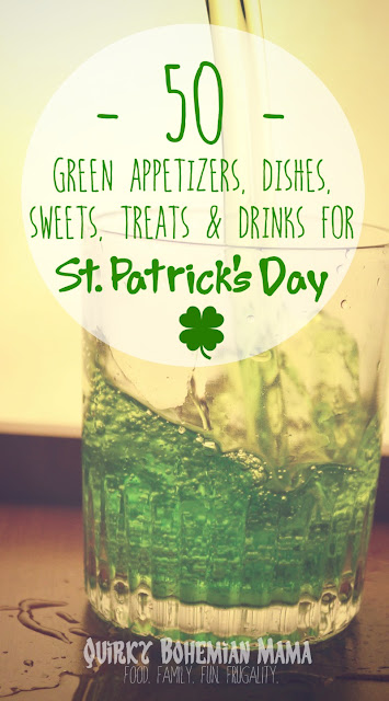 50 GREEN Appetizers, Dishes, Sweets, Treats and Drinks for St. Patrick's Day {St. Patrick's Day Recipes} 