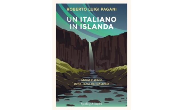 Un italiano in Islanda Roberto Luigi Pagani