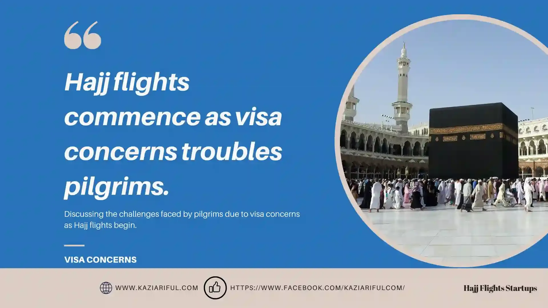 Hajj Flights Commence as Visa Concerns Troubles Pilgrims