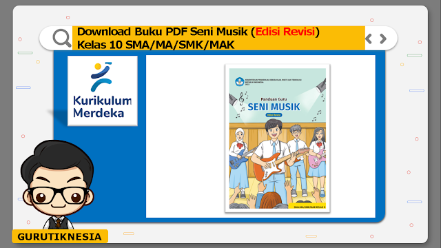 link download buku pdf seni musik kelas 10 (edisi revisi) smamasmkmak kurikulum merdeka