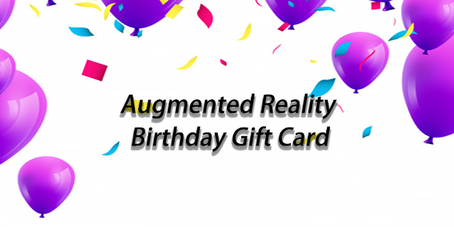 Birthday Greetings in Augmented Reality(AR)