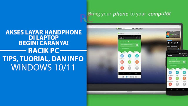 Akses Layar Handphone Di Laptop: Begini Caranya!