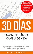 30 DÍAS CAMBIA DE HABITOS CAMBIA DE VIDA - MARC REKLAU [PDF] [MEGA]