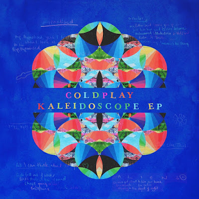 Coldplay - Kaleidoscope EP/Coldplay - All I Can Think About Is You/Coldplay - Miracles (Someone Special)/Coldplay - A L I E N S/Coldplay - Something Just Like This (Tokyo Remix)/Coldplay - Hypnotised (EP Mix)