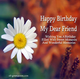 Happy Birthday Wishes For Dear Friend