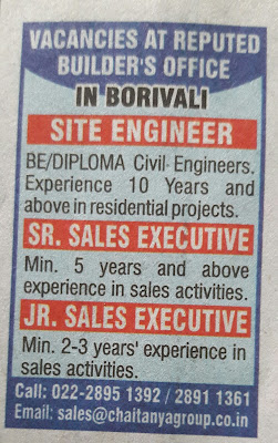 Site Engineers and Sales Executive Required in Mumbai for a Builder company.  Details are attached here.