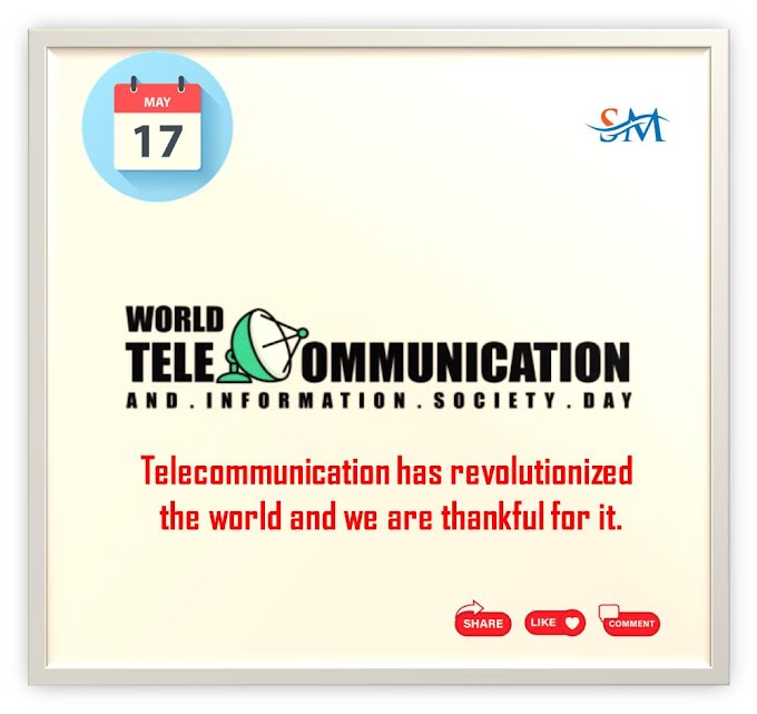 आखिर क्यों मनाते है World Telecommunication Day ?