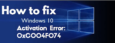  Windows 10 Activation Error: 0xC004F074