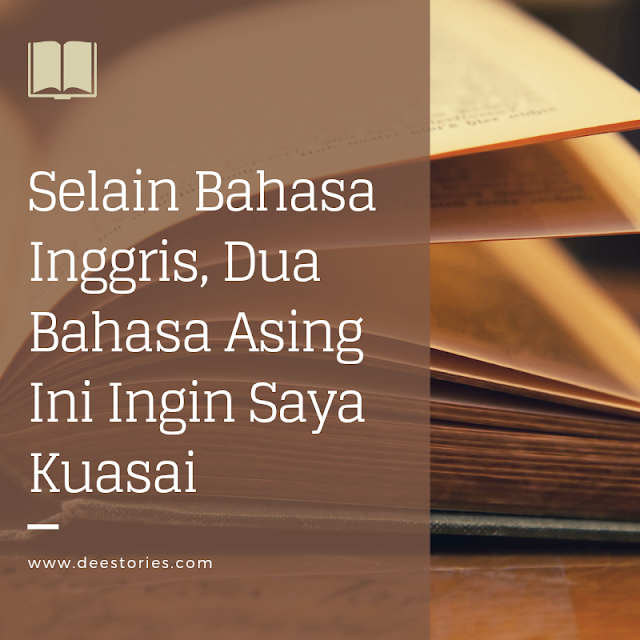 bahasa asing yang ingin dikuasai