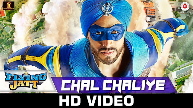 Chal Chaliye – A Flying Jatt (2016) 