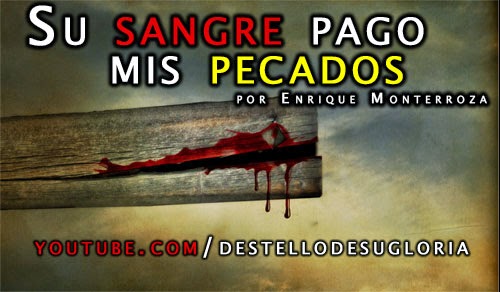 Audio - Su sangre pago mis pecados - Enrique Monterroza