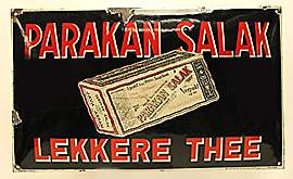 Porcelain advertising sign 'Parakan Salak. Java Assam Thee. Gedeponeerd Fabrieksmerk', by Schulze & Wehrmann. Elberfeld, 20 x 12 inch high. Box reads '1 Pond, Eng, Pecco, Souchon Java Assam Thee'