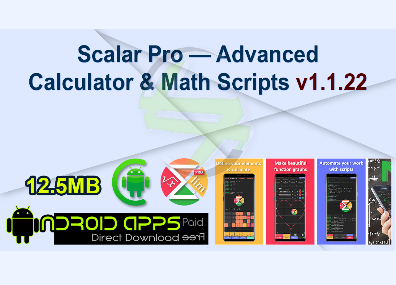 Scalar Pro — Advanced Calculator & Math Scripts v1.1.22