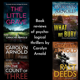Book reviews of psychological thrillers by Carolyn Arnold