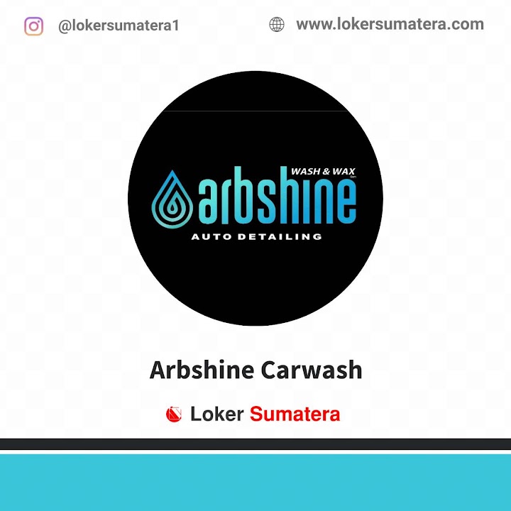 Loker Padang | Lowongan Kerja Padang, Arbshine Carwash sebagai Carwasher Loker Padang | Lowongan Kerja Padang, Arbshine Carwash sebagai Carwasher