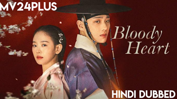 Bloody Heart  [Korean drama ] in Urdu Hindi Dubbed – Episode 01-16 Added – Mv24plus