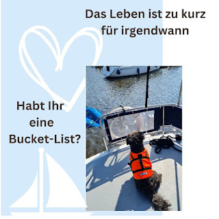 Habt Ihr eine Bucket-List