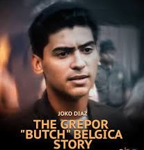 The Grepor Butch Belgica Story 