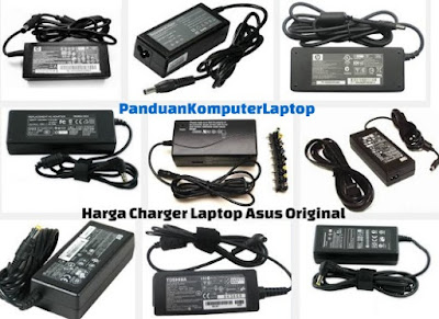 harga charger laptop asus original