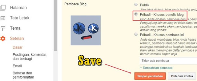 ubah pada bagian Pembaca Blog menjadi "Pribadi - Khusus penulis blog".