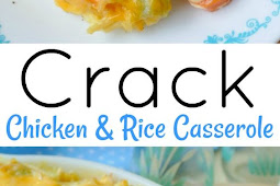 Crack Chicken and Rice Casserole