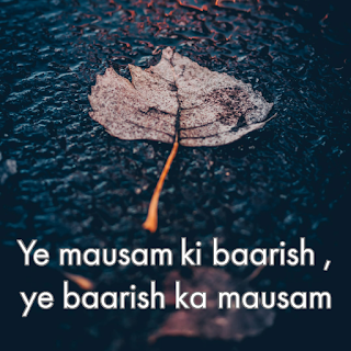 Baarish ka mausam