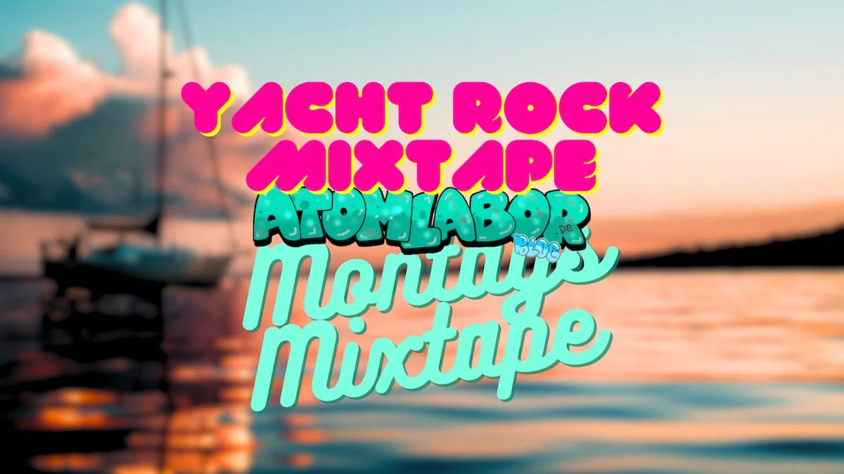 Entspannte West Coast Vibes | Dj RumpeL AOR & Blue-Eyed Soul in der Yacht Rock Session des Montags Mixtapes