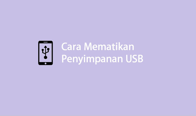 cara mematikan penyimpanan usb di Android