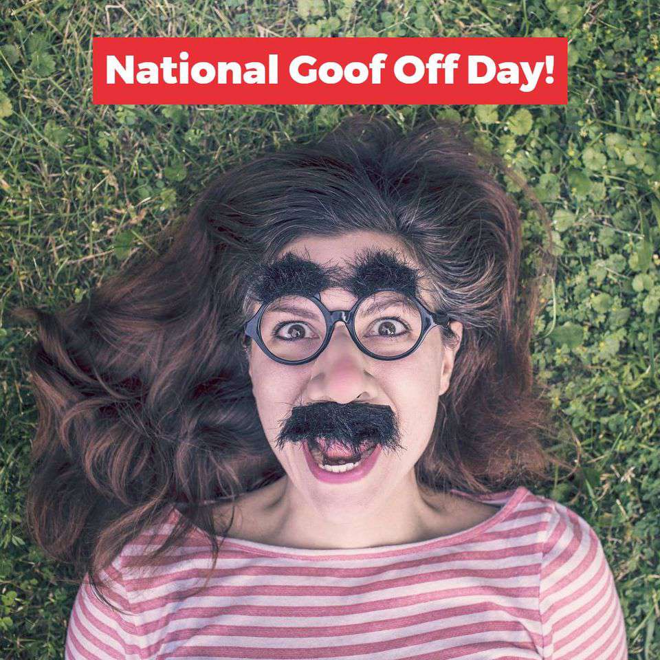 National Goof Off Day Wishes Awesome Picture