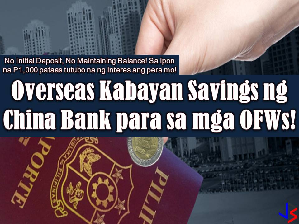 One of the best banks in the Philippines that offers a good option to Overseas Filipino Workers (OFW) is the Chinabank through its Overseas Kabayan Savings. By opening this savings account, you can start saving money for your future or retirement as OFW at the same time, send money to your family in the Philippines. Having a savings account for OFWs is very important because working abroad is not permanent.