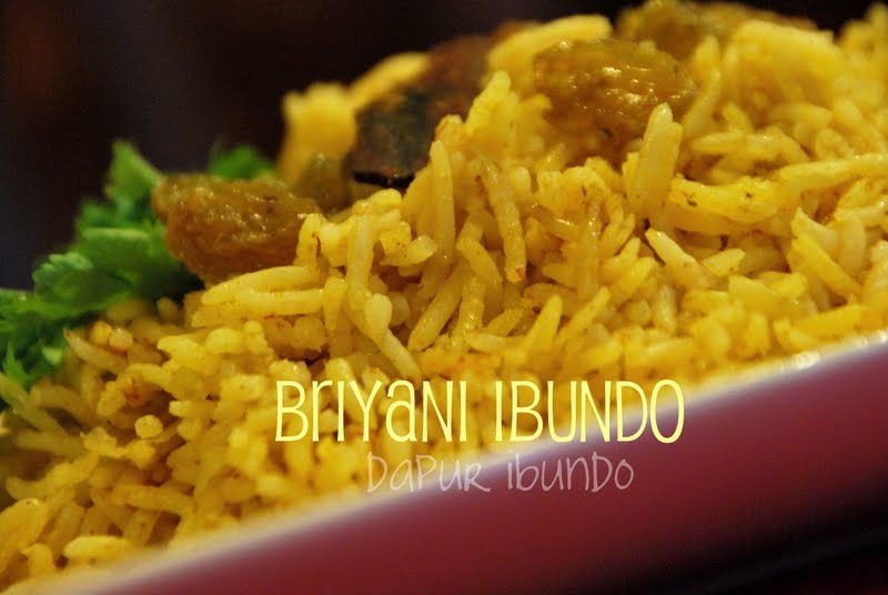 Dapur ibundo: Nasi Briyani Ibundo