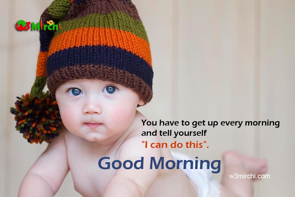 Good Morning Wishes Quotes For Baby Really Good Life Quotes