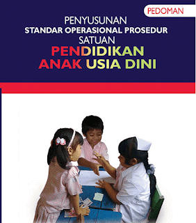 Pedoman Penyusunan Standar Operasional Prosedur Satuan PAUD
