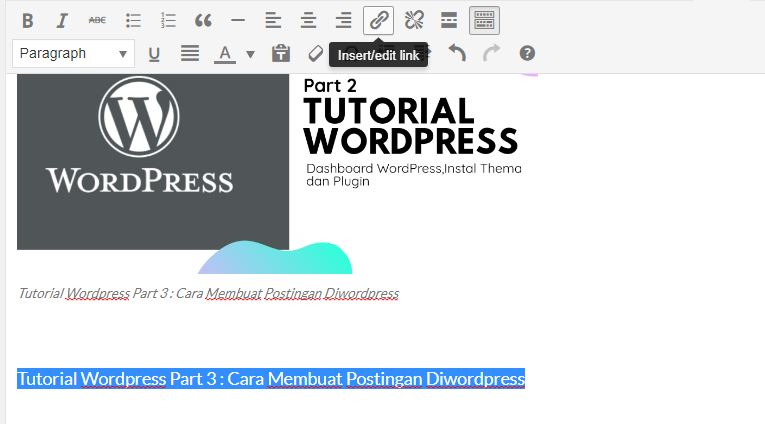 Tutorial Wordpress Part 3 : Cara Membuat Postingan Diwordpress  